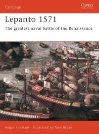 Book Cover for Lepanto 1571 by Angus Konstam, Christa Hook