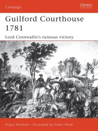 Book Cover for Guilford Courthouse, 1781 by Angus Konstam, Adam Hook