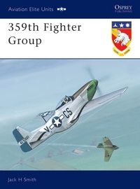 Book Cover for 359th Fighter Group by Jack H Smith