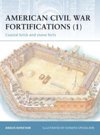 Book Cover for American Civil War Fortifications by Angus Konstam, Ron Field