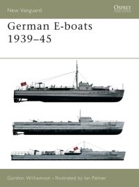 Book Cover for German E-Boats 1939-45 by Gordon Williamson