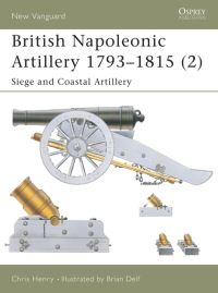 Book Cover for Siege and Coastal Artillery by Chris Henry