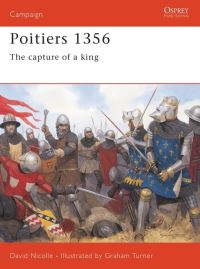 Book Cover for Poitiers, 1356 by David Nicolle, Graham Turner