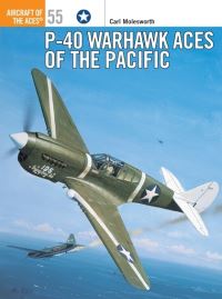 Book Cover for P-40 Warhawk Aces of the Pacific by Carl Molesworth