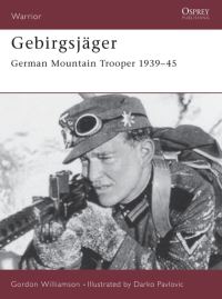 Book Cover for Gebirgsjäger by Gordon Williamson, Darko Pavlovic