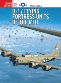 Book Cover for B-17 Flying Fortress Units of the MTO by William N Hess