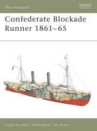 Book Cover for Confederate Blockade Runner, 1861-65 by Angus Konstam, Tony Bryan