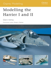 Book Cover for Modelling the Harrier I and II by Glenn Ashley, Robert Oehler