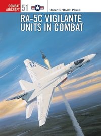 Book Cover for RA-5C Vigilante Units in Combat by Robert R Powell