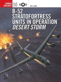 Book Cover for B-52 Stratofortress Units in Operation Desert Storm by Jon Lake