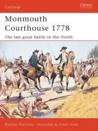 Book Cover for Monmouth Courthouse 1778 by Brendan Morrissey, Adam Hook