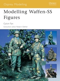 Book Cover for Modelling Waffen-SS Figures by Calvin Tan