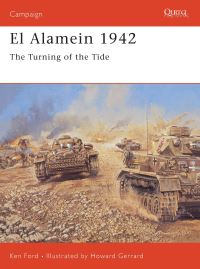 Book Cover for El Alamein 1942 by Ken Ford, Howard Gerrard