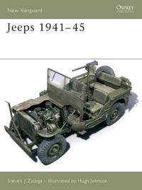 Book Cover for Jeeps 1941-45 by Steve Zaloga, Hugh Johnson