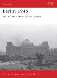 Book Cover for Berlin 1945 by Peter D Antill, Peter Dennis