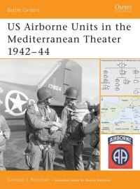 Book Cover for US Airborne Units in the Mediterranean Theater, 1942-44 by Gordon L Rottman