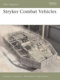 Book Cover for Stryker Combat Vehicles by Gordon L Rottman, Hugh Johnson
