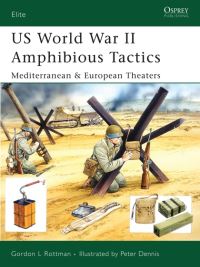 Book Cover for US World War II Amphibious Tactics by Gordon L Rottman