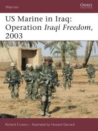 Book Cover for US Marine in Iraq by Richard S Lowry, Howard Gerrard