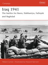 Book Cover for Iraq 1941 by Robert Lyman, Howard Gerrard