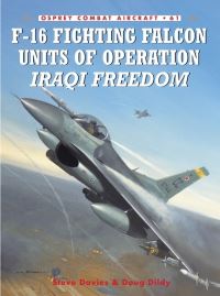 Book Cover for F-16 Fighting Falcon Units of Operation Iraqi Freedom by Steve Davies, Doug Dildy
