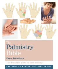 Book Cover for The Palmistry Bible by Jane Struthers