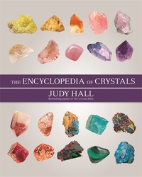 Book Cover for The Encyclopedia of Crystals by Judy Hall