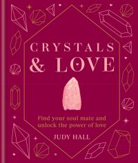 Book Cover for Crystals & Love by Judy Hall