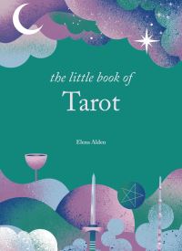 Book Cover for The Little Book of Tarot by Elena Alden