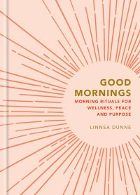 Book Cover for Good Mornings by Linnea Dunne