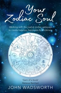 Book Cover for Your Zodiac Soul by John Wadsworth
