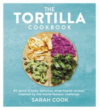 Book Cover for Tortilla Cookbook by Sarah Cook