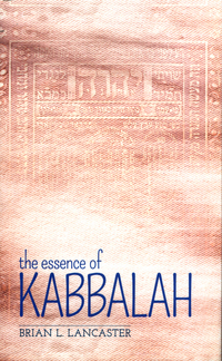 Book Cover for The Essence of Kabbalah by Brian Lancaster