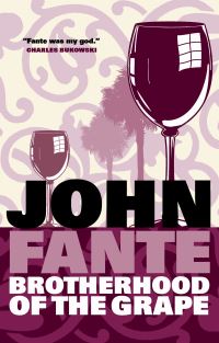 Book Cover for The Brotherhood of the Grape by John Fante