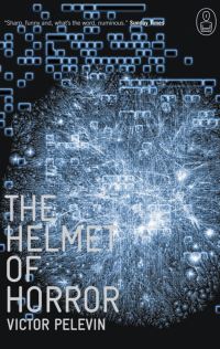 Book Cover for The Helmet of Horror by Viktor Pelevin