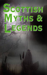Book Cover for Scottish Myths and Legends by Rosemary Gray