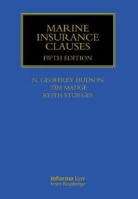 Book Cover for Marine Insurance Clauses by N G Hudson, Tim Madge, Keith Sturges, N G Hudson