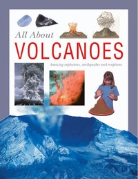 Book Cover for All About Volcanoes by Robin Kerrod, John Farndon