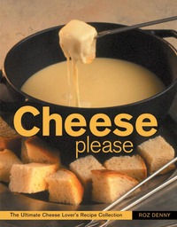 Book Cover for Cheese Please by Roz Denny