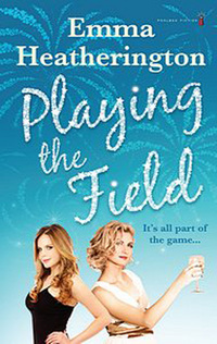 Book Cover for Playing the Field by Emma Heatherington