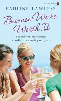 Book Cover for Because We're Worth It by Emma Heatherington