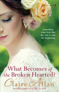 Book Cover for What Becomes of the Broken Hearted? by Claire Allan