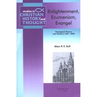 Book Cover for Enlightenment, Ecumenism, Evangel by Alan P F Sell