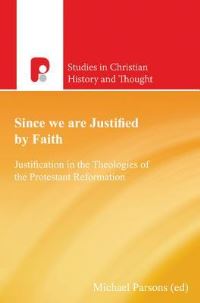 Book Cover for Since We Are Justified by Faith by Evangelical Theological Society