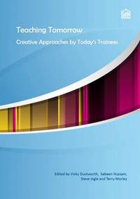 Book Cover for Teaching Tomorrow by Vicky Duckworth