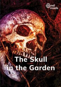 Book Cover for The Skull in the Garden by Linda Richards