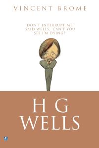 Book Cover for H.G. Wells by Vincent Brome