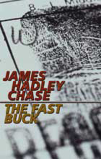 Book Cover for The Fast Buck by James Hadley Chase
