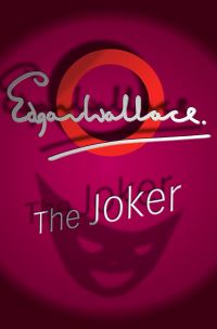 Book Cover for The Joker by Edgar Wallace