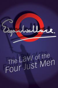 Book Cover for The Law of the Four Just Men by Edgar Wallace
